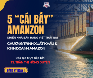 khoa-hoc-dao-tao-thuc-chien-tieng-anh-xuat-khau-kinh-doanh-tren-amazon
